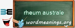 WordMeaning blackboard for rheum australe